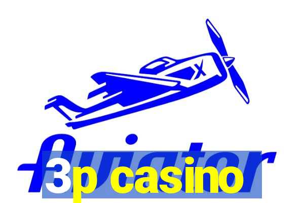 3p casino