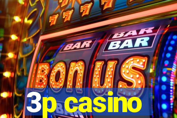 3p casino