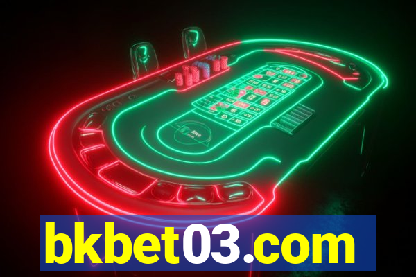 bkbet03.com