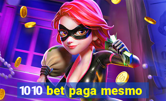 1010 bet paga mesmo