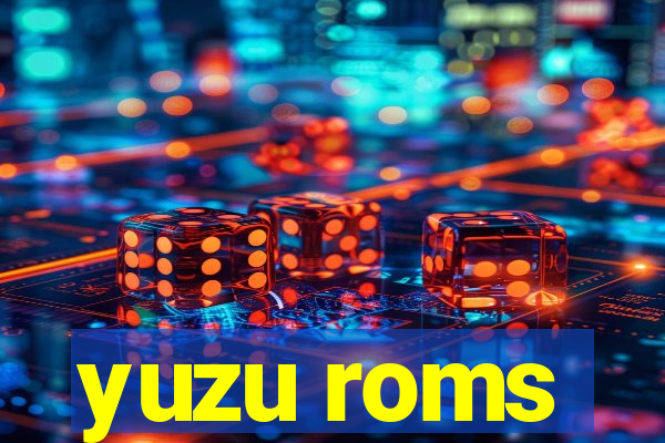 yuzu roms