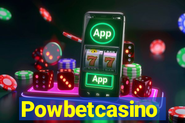 Powbetcasino