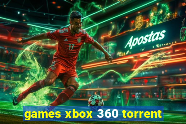 games xbox 360 torrent