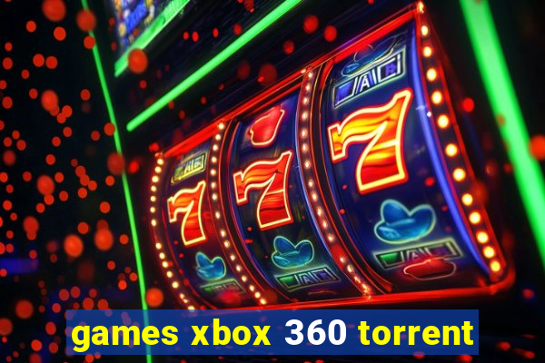 games xbox 360 torrent