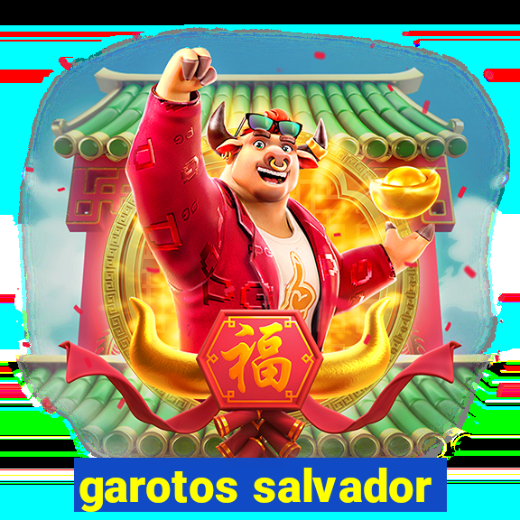 garotos salvador