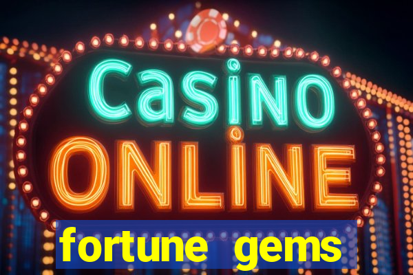 fortune gems horario pagante