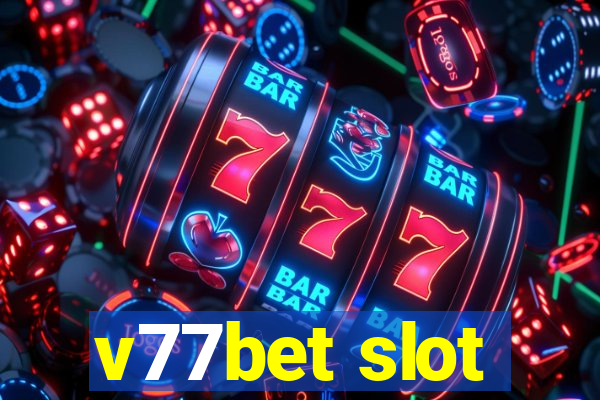 v77bet slot