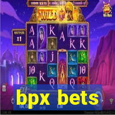 bpx bets