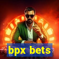 bpx bets