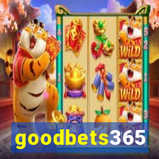 goodbets365