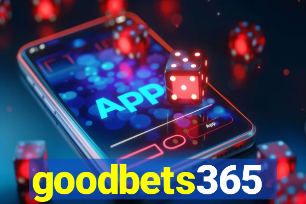 goodbets365