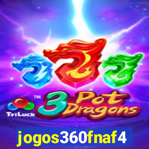 jogos360fnaf4