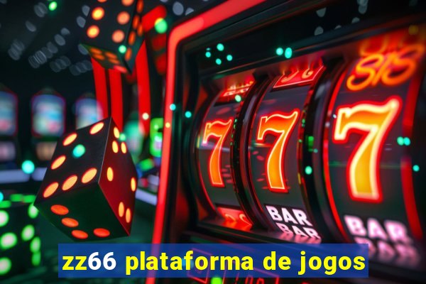 zz66 plataforma de jogos