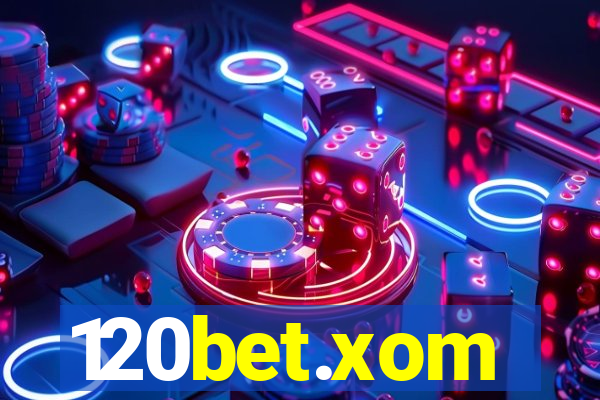 120bet.xom