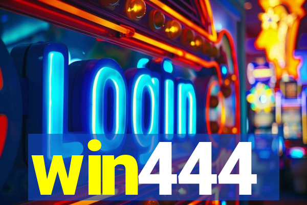 win444