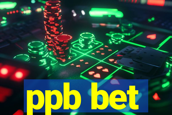 ppb bet