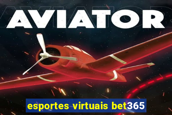 esportes virtuais bet365