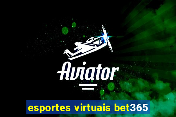 esportes virtuais bet365