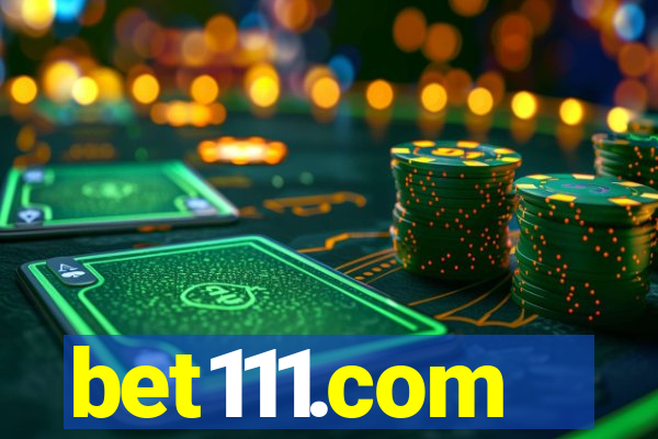 bet111.com