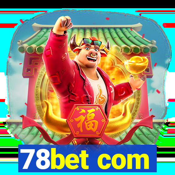 78bet com