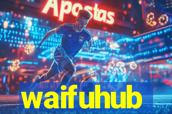 waifuhub