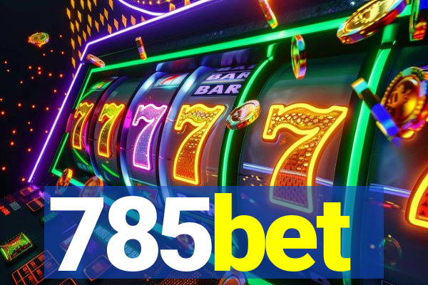 785bet