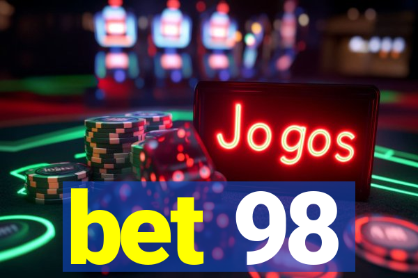 bet 98