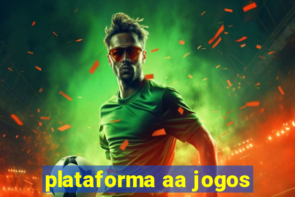 plataforma aa jogos