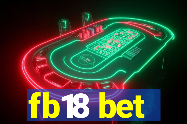 fb18 bet