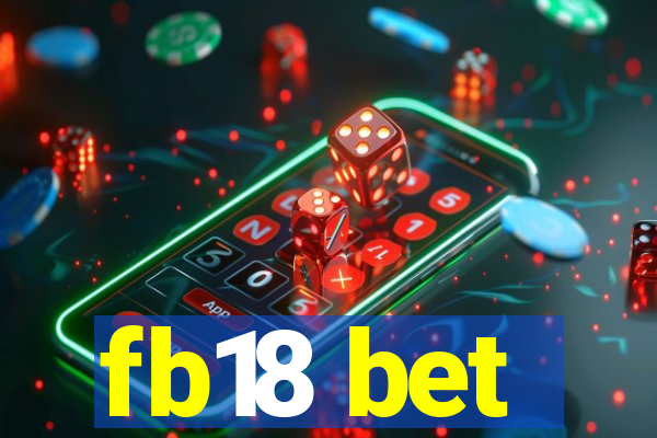 fb18 bet