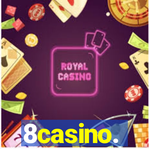 8casino.