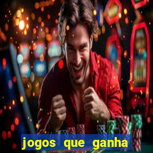 jogos que ganha dinheiro gratuito