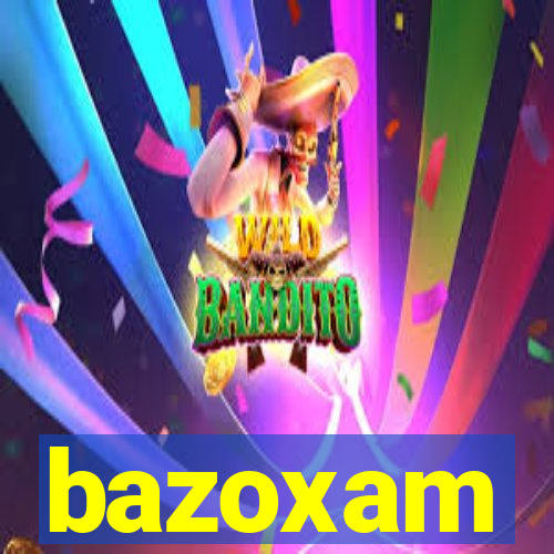 bazoxam