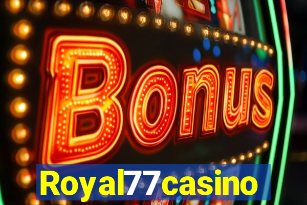 Royal77casino