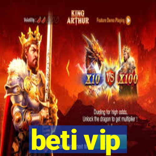 beti vip