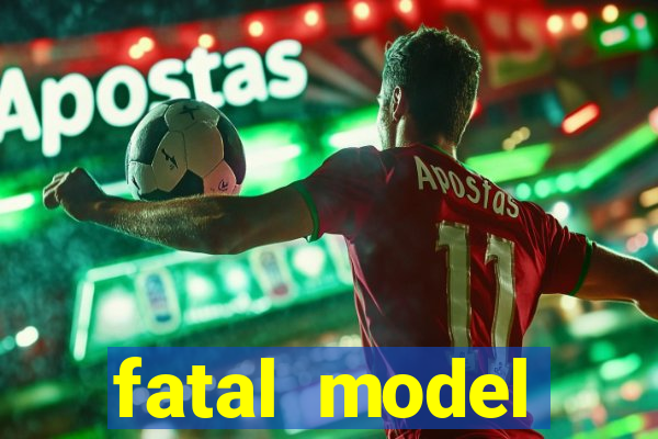 fatal model cruzeiro do sul