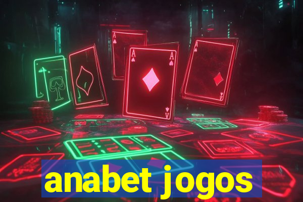 anabet jogos