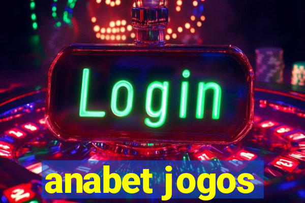 anabet jogos