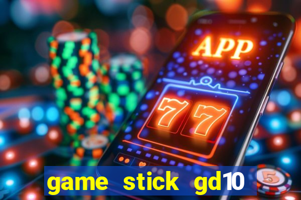 game stick gd10 lista de jogos