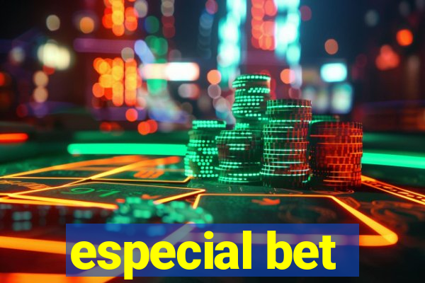 especial bet