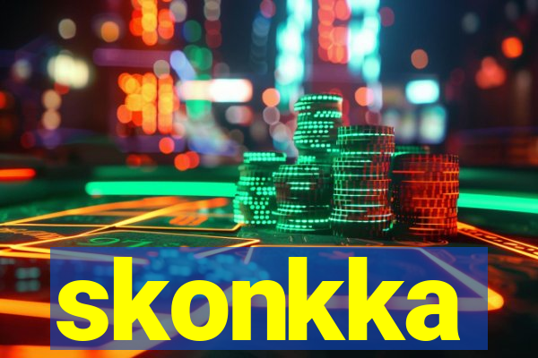 skonkka