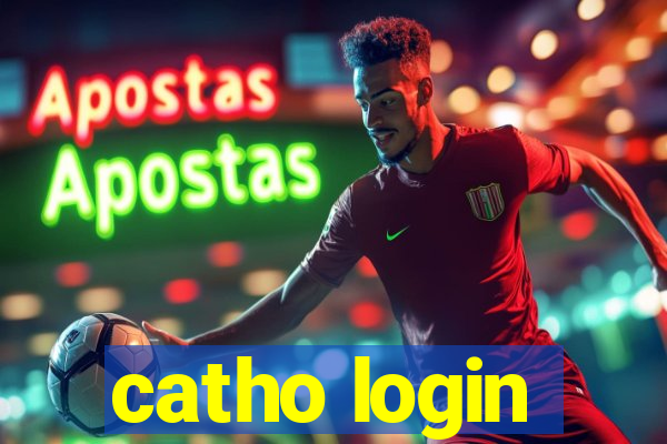 catho login