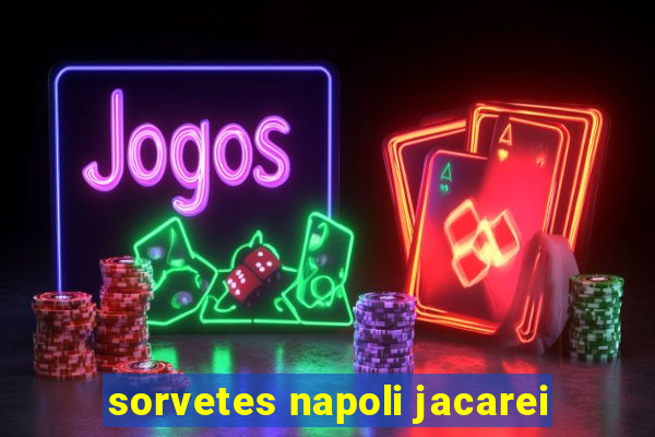 sorvetes napoli jacarei