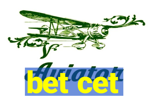 bet cet