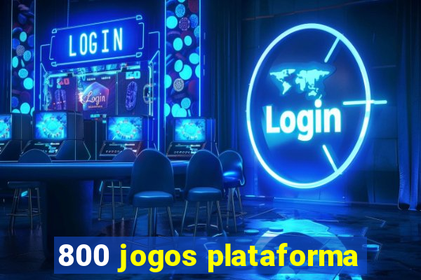 800 jogos plataforma