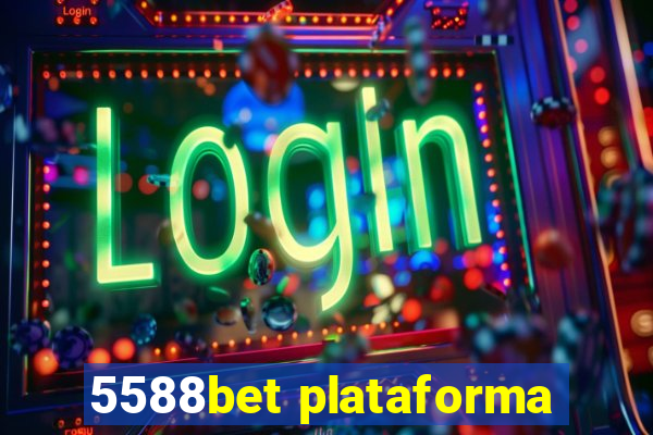 5588bet plataforma