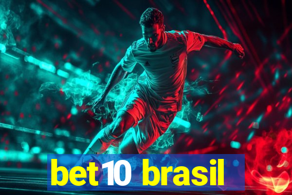 bet10 brasil