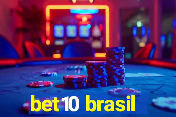 bet10 brasil