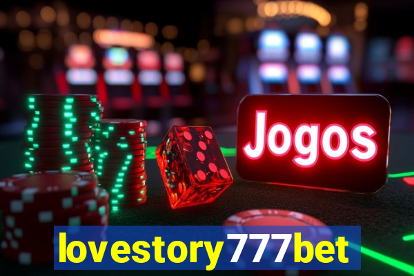 lovestory777bet