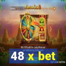 48 x bet